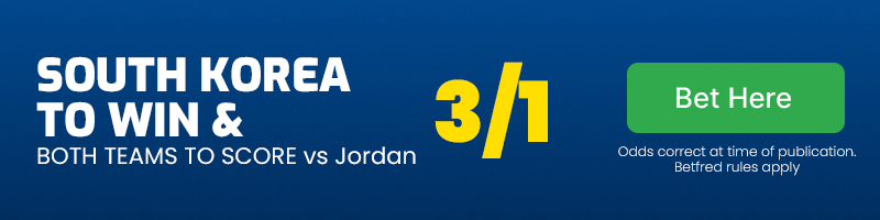 South korea to win and both teams to score vs jordan