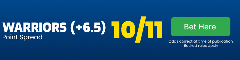 Warriors to cover 6. 5 point spread at 10-11