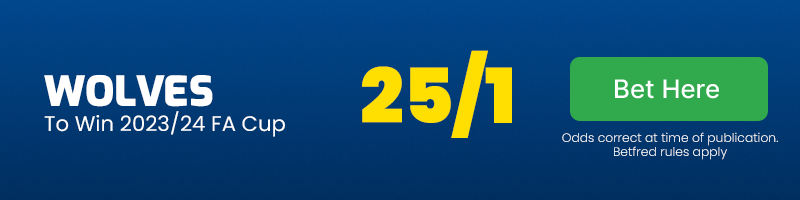Wolves to win 2023-24 fa cup at 25-1