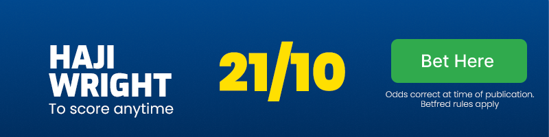 Haji wright to score anytime at 21/10