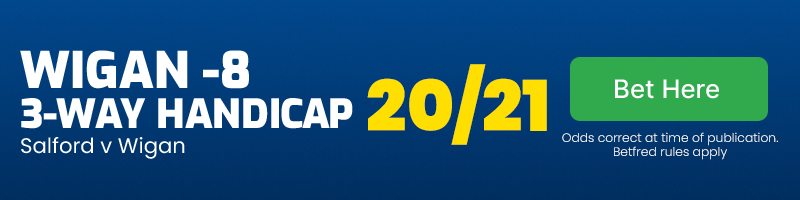 Wigan to beat salford -8 3-way handicap @ 20/21