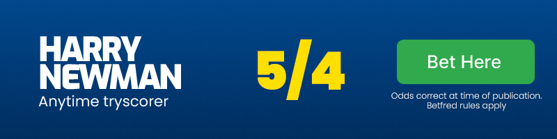Harry newman to score a try v castleford @ 5/4