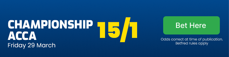 Championship acca at 15/1