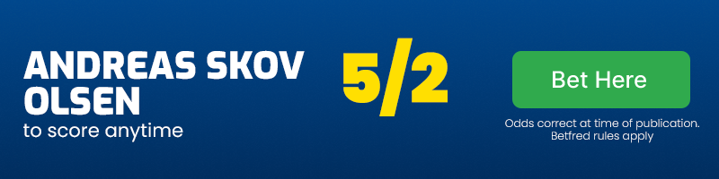 Andreas skov olsen to score anytime at 5-2