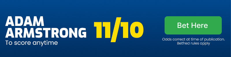 Adam armstrong to score anytime at 11/10
