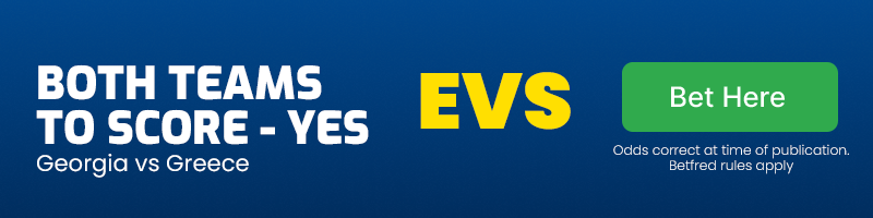 Both teams to score - yes in georgia vs greece at evs