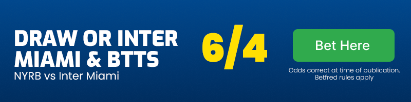 Draw or inter miami and btts - yes in new york red bulls vs inter miami at 6-4