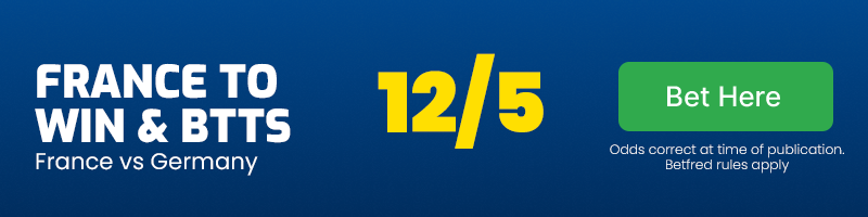 France to beat germany & btts at 12-5