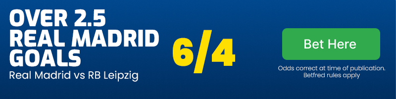 Over 2. 5 real madrid goals at 6/4