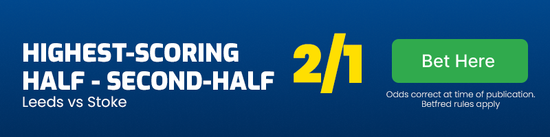 Highest-scoring half - second-half in leeds vs stoke at 2-1