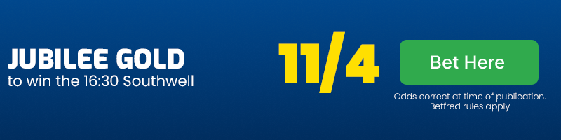 Jubilee gold to win 16. 30 southwell at 11-4