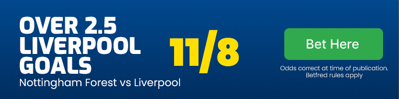 Over 2. 5 liverpool goals at 11/8