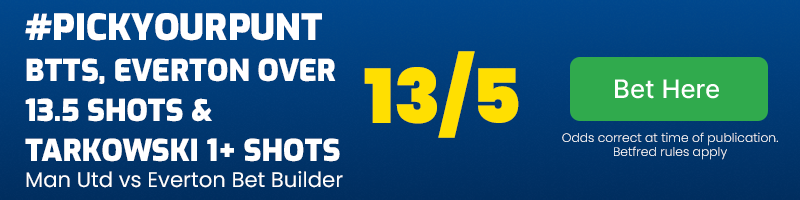 #pickyourpunt in man united vs everton at 13-5