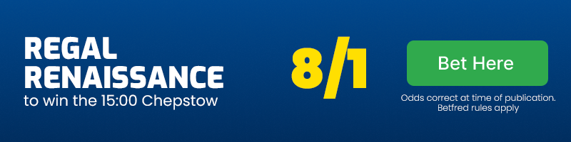 Regal renaissance to win 15. 00 chepstow at 8-1