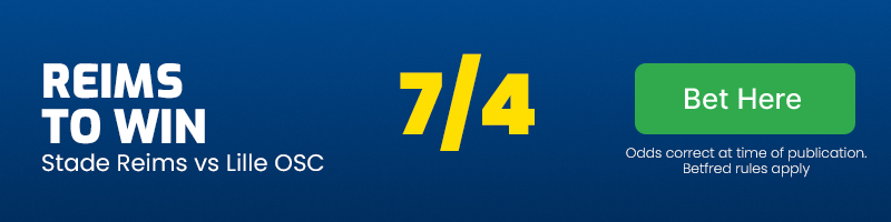 Reims to beat lille at 7-4
