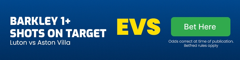 Ross barkley 1+ shots on target in luton vs aston villa at evs