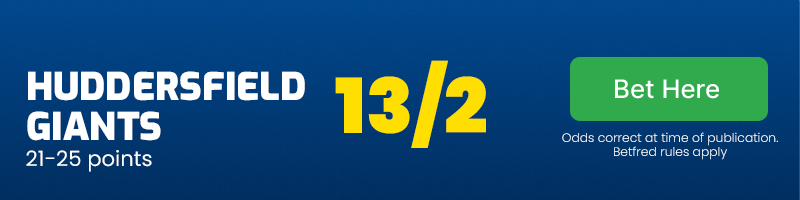 Huddersfield giants 21-25 points at 13/2