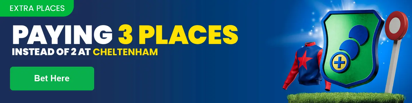 Cheltenham extra place 3 instead of 2
