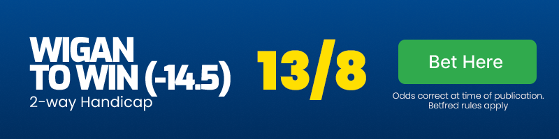 Wigan to win -14. 5 v leigh @ 13/8
