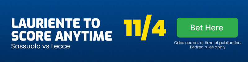Armand lauriente to score anytime in sassuolo vs lecce at 11-4