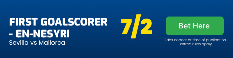 First goalscorer - youssef en-nesyri in sevilla vs mallorca at 7-2