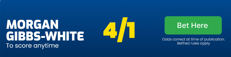 Morgan gibbs-white to score anytime at 4/1