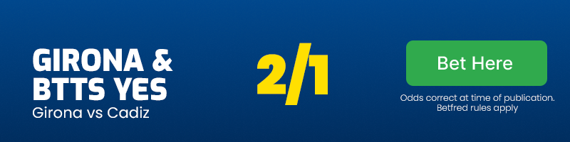 Girona and both teams to score yes at 2/1