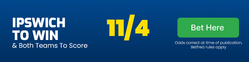 Ipswich to beat hull & both teams to score at 11-4