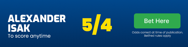 Alexander isak to score anytime at 5/4