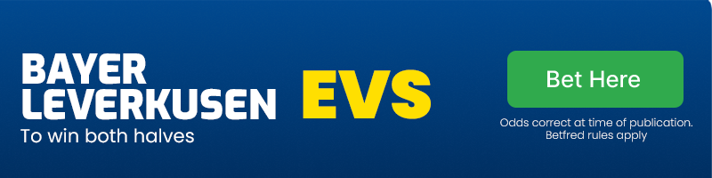 Bayer leverkusen to win both halves at evs