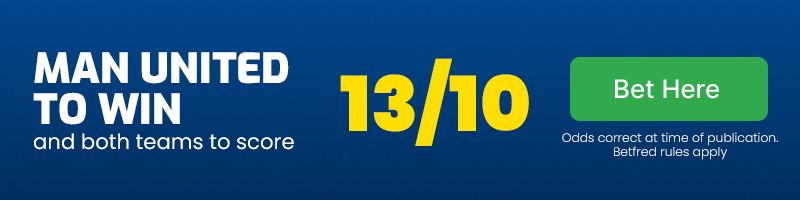 Man united to win and btts at 13-10