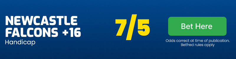 Newcastle falcons +16 at 7-5
