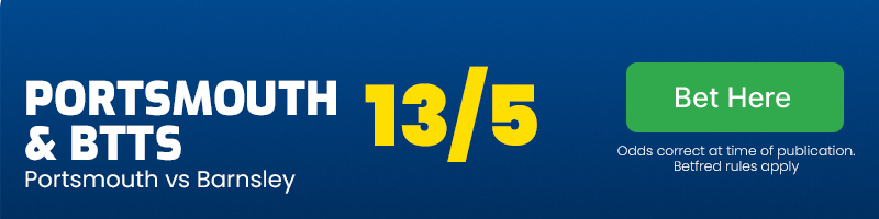 Portsmouth and both teams to score @ 13/5