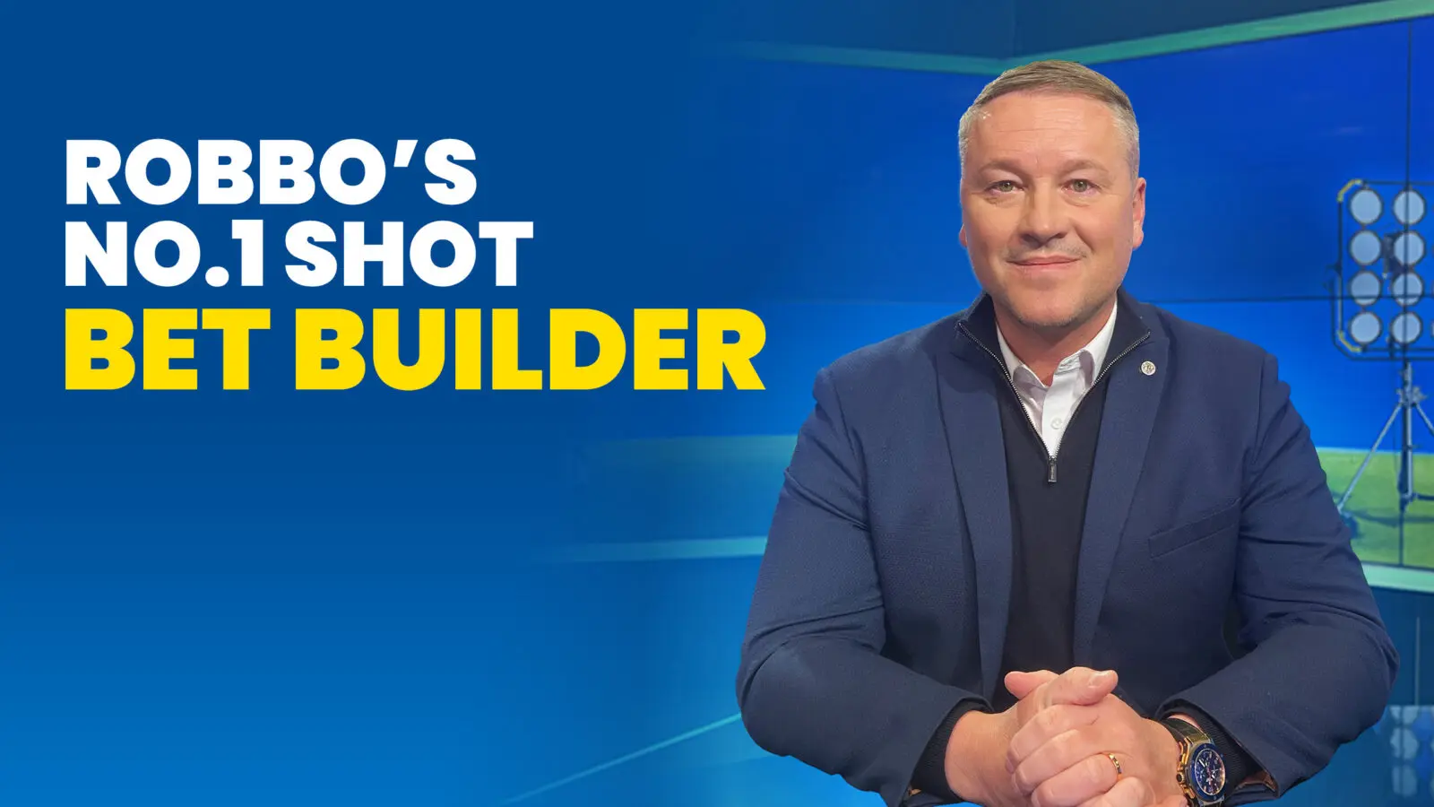 Robbo no. 1 shot bet builder
