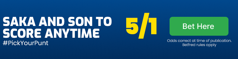Saka and son to score anytime at 5-1