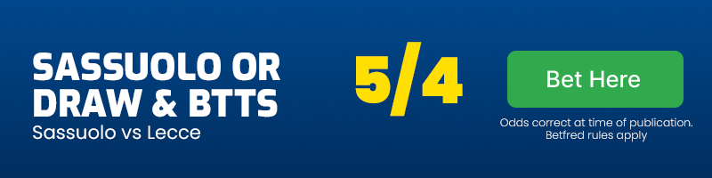 Sassuolo or draw vs lecce & btts at 5-4
