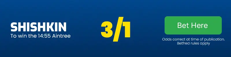 Shishkin to win the 14. 55 aintree at 3-1