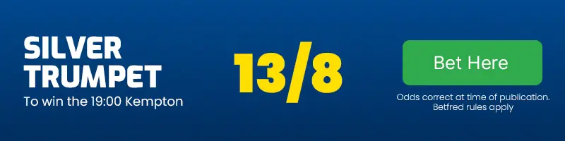 Silver trumpet to win the 19. 00 kempton at 13-8