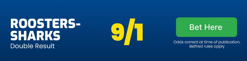 Roosters-sharks double result @ 9/1