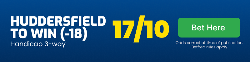 Huddersfield to win -18 @ 17/10