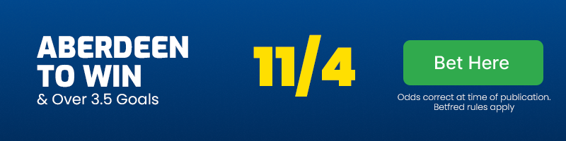 Aberdeen to beat livingston & over 3. 5 goals at 11-4