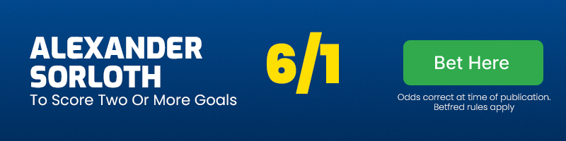 Alexander sorloth to score two or more goals in osasuna vs villarreal at 6-1
