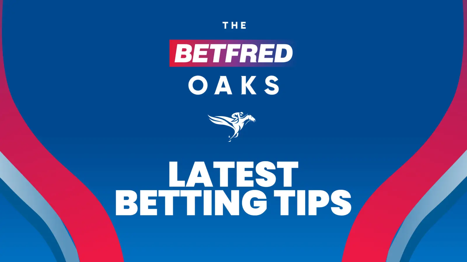 Betfred oaks 2024 betting tips