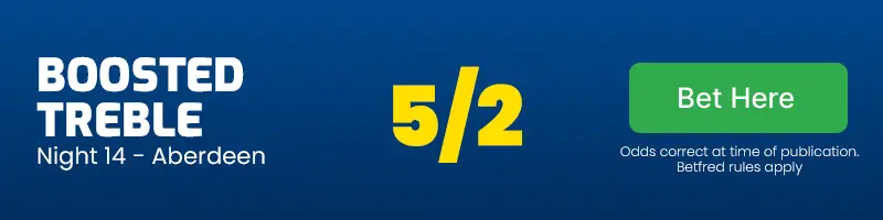 Boosted treble aberdeen 5-2