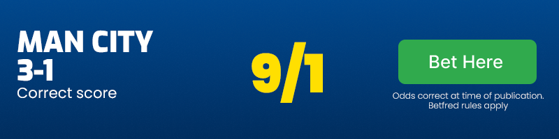Man city to win 3-1 at 9/1