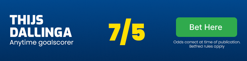 Thijs dallinga anytime goalscorer at 7/5