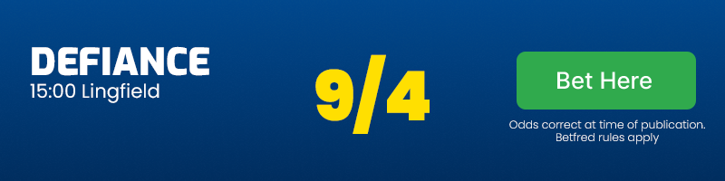 Defiance 15. 00 lingfield