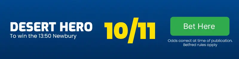 Desert hero to win the 13. 50 newbury at 10-11