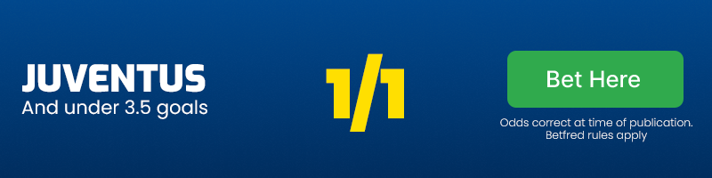 Juventus and under 3. 5 goals at 1/1