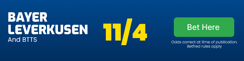 Bayer leverkusen and both teams to score at 11/4